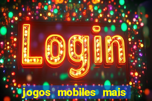 jogos mobiles mais jogados 2024